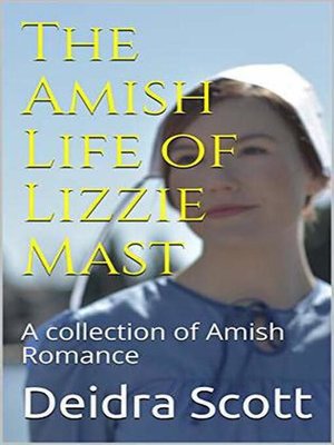 cover image of The Amish Life of Lizzie Mast
